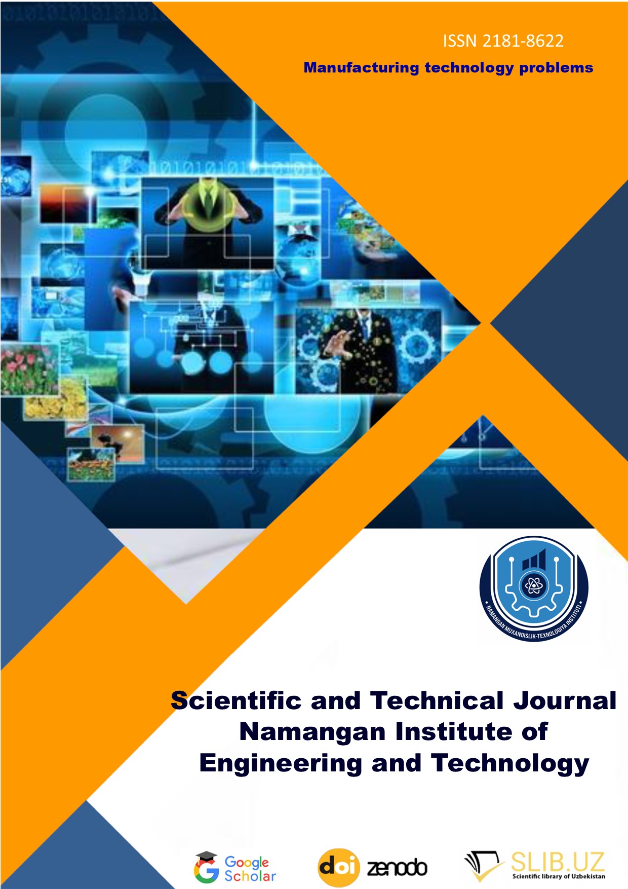 					View Vol. 8 No. 4 (2023): Scientific and Technical Journal of Namangan Institute of Engineering and Technology
				